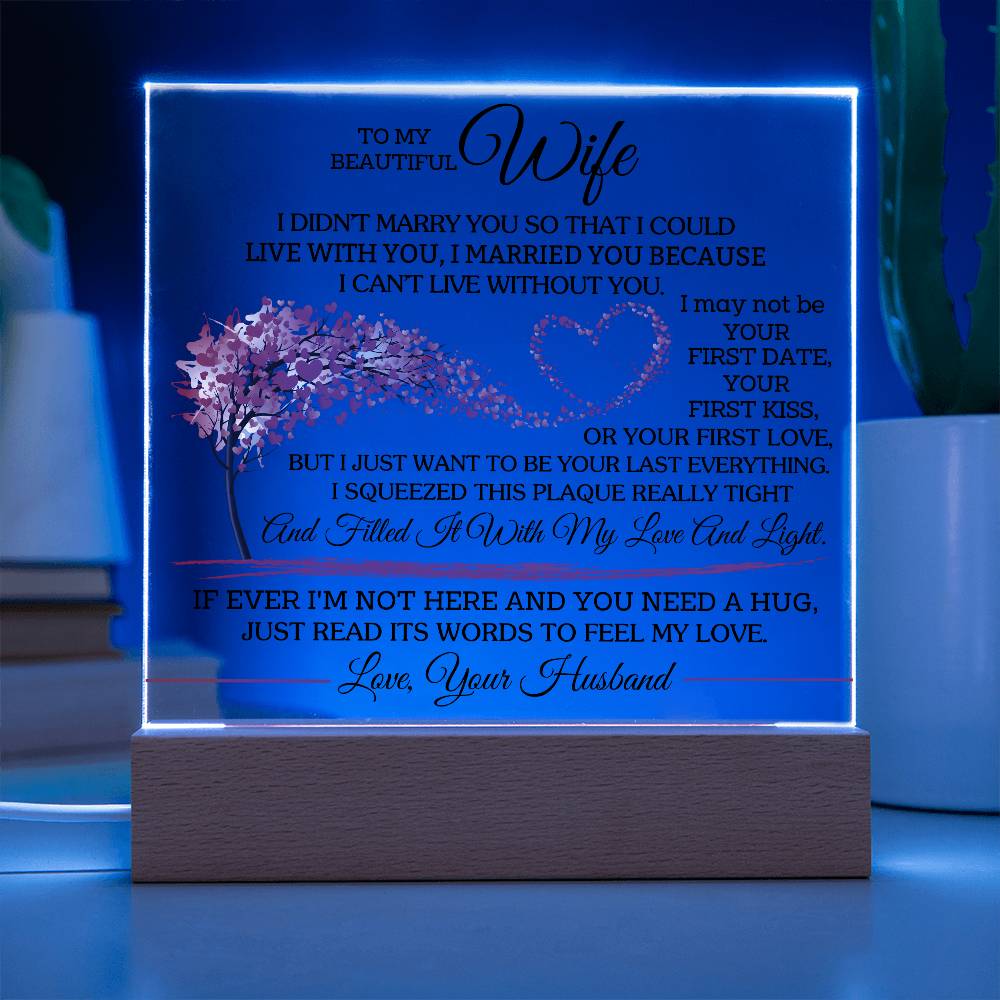 To My Wife Plaque from Husband