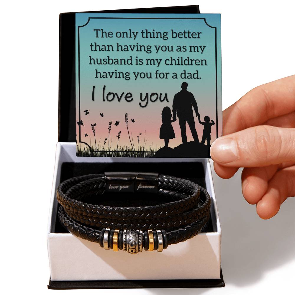 Husband Fatherhood Love Your Forever Men's Bracelet-[Heartfelt Family Gift]