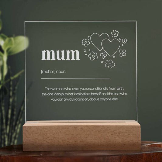 Mum definition  Egraved Acrylic Plaque-[Heartfelt Family Gift]