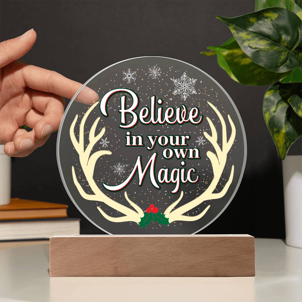 Believe In Your Own Magic Christmas Acrylic Circle Plaque-[Heartfelt Family Gift]