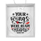 Your Wings Were Ready But My Heart Was Not Memorial Acrylic Ornament-[Heartfelt Family Gift]