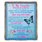 To My Daughter Woven Blanket - The Perfect Gift for Your Beloved Daughter-[Heartfelt Family Gift]