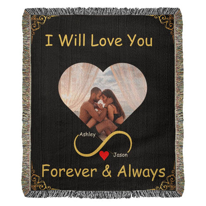 Personalized I Will Love You Forever and Always Woven Blanket-[Heartfelt Family Gift]
