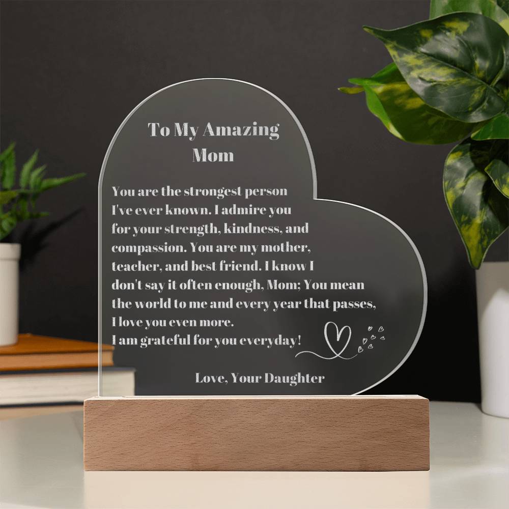 Mom Gift, Mother Daughter Gifts, Mom Heart Acrylic Plaque Gift, Present to My Mom on Mother's Day, Mothers Plaque Engraved-[Heartfelt Family Gift]