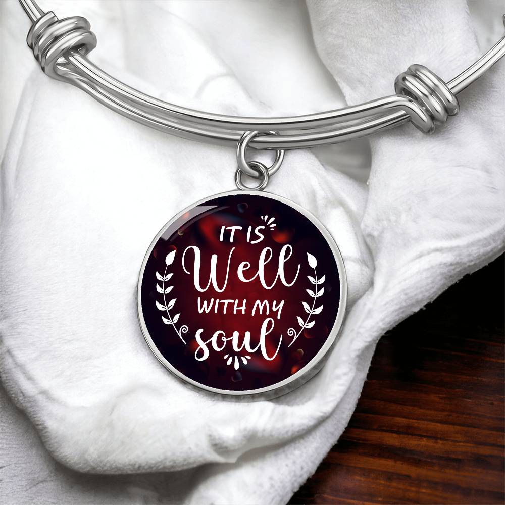 It Is Well With My Soul Engraved Bangle Bracelet-[Heartfelt Family Gift]