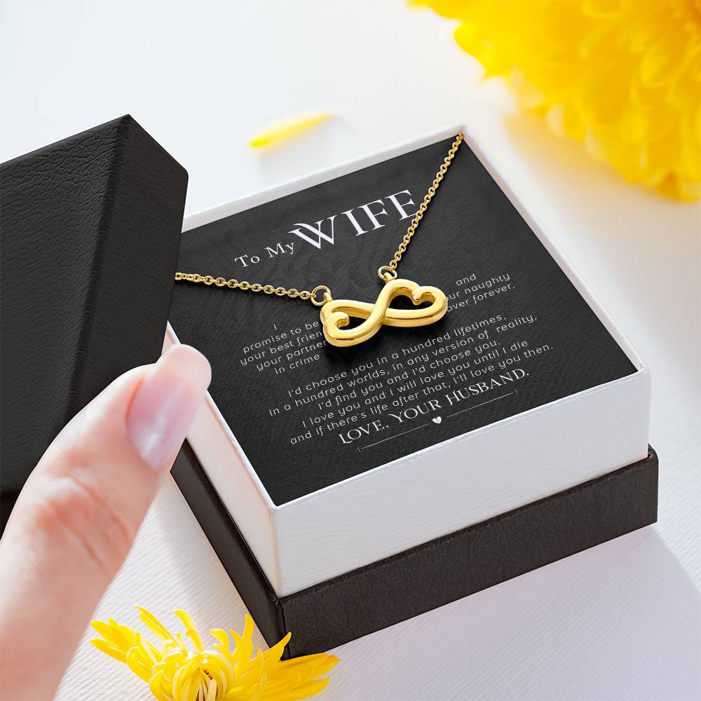 To my wife- I promise - Endless Love Necklace-[Heartfelt Family Gift]