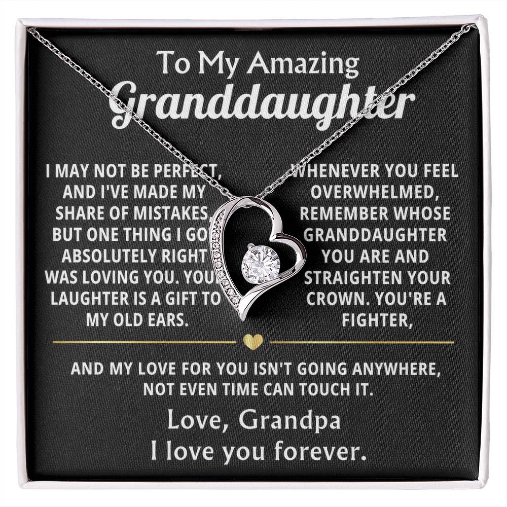 To My Amazing Granddaughter, Loving you was my best decision.