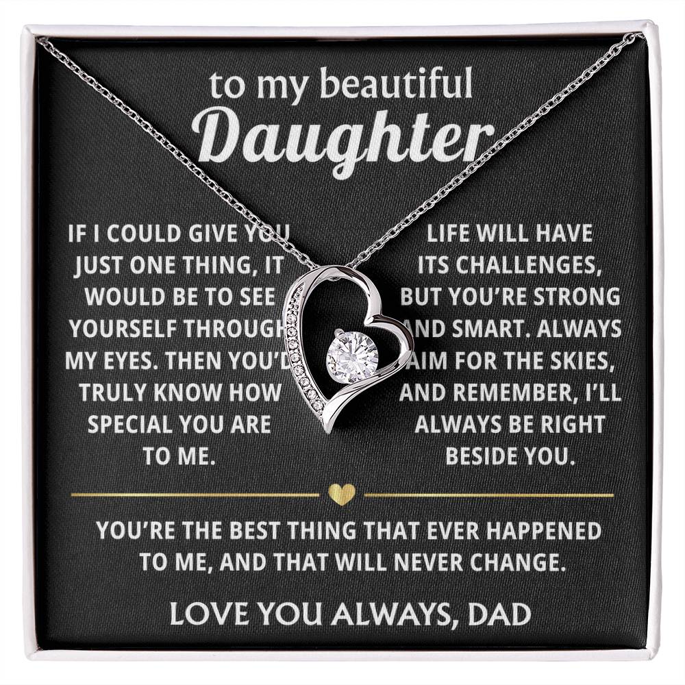 To My Beautiful Daughter Heart Necklace - Your truly special