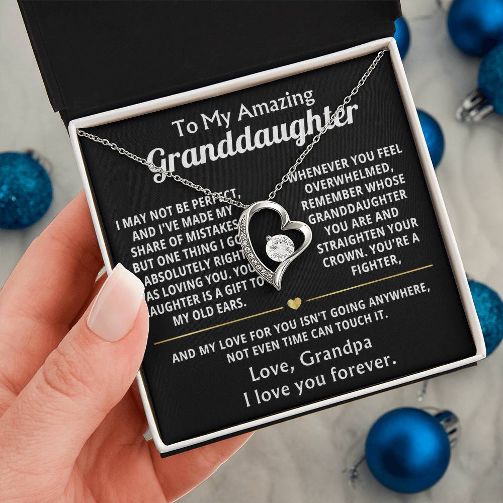 To My Amazing Granddaughter, Loving you was my best decision.