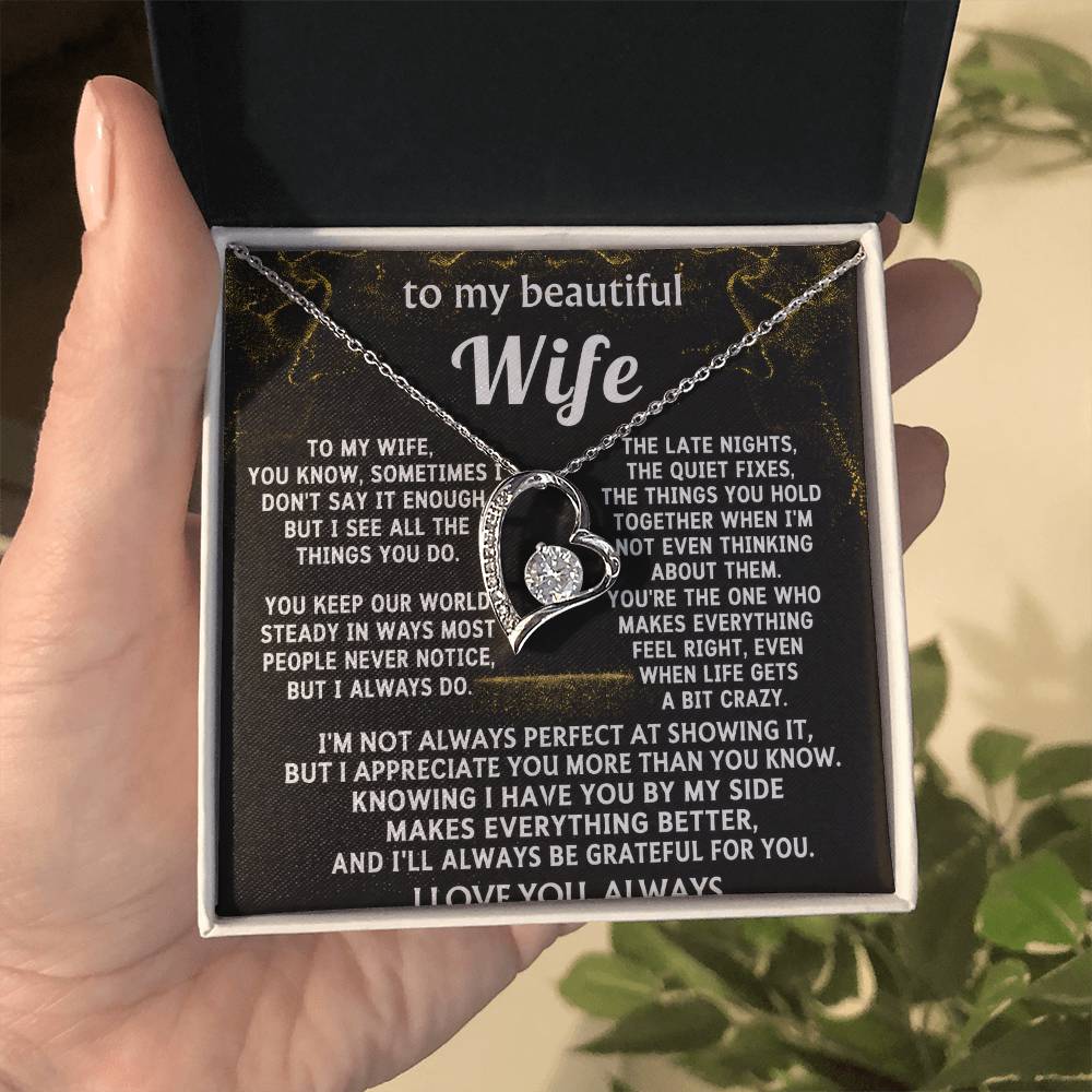To My Wife, I see and appreciate all you do.