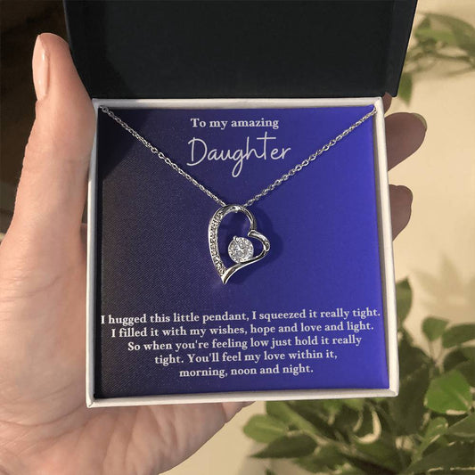 To My Daughter Forever Love  Necklace