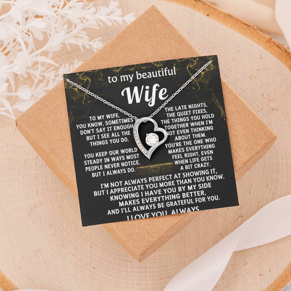 To My Wife, I see and appreciate all you do.