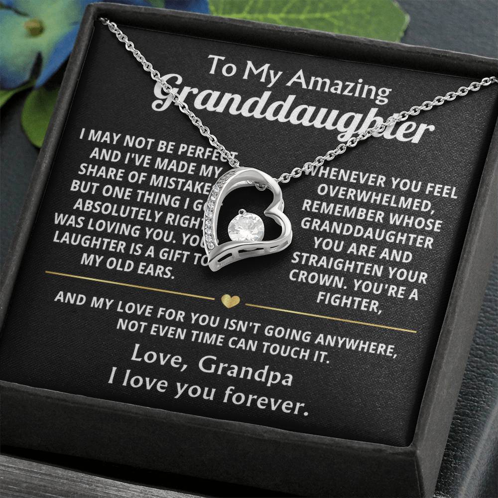 To My Amazing Granddaughter, Loving you was my best decision.