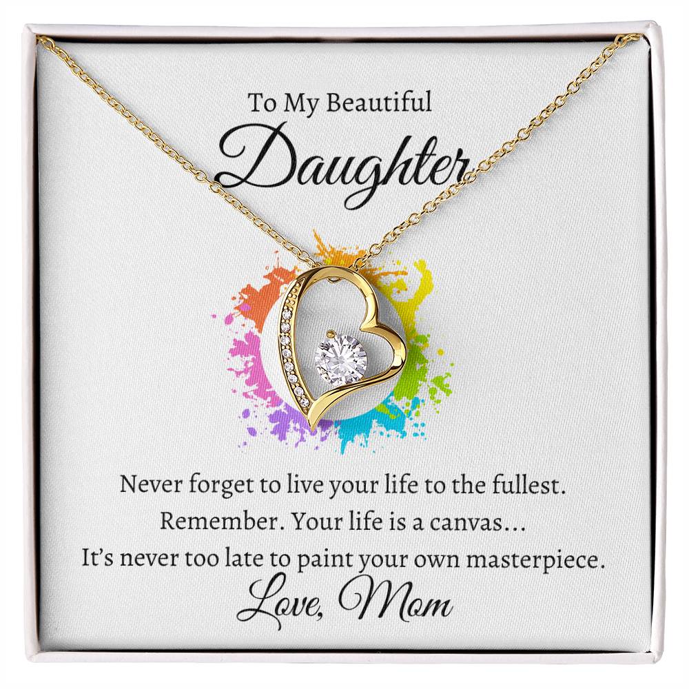 Daughter Life Is A Canvas Heart Necklace-[Heartfelt Family Gift]