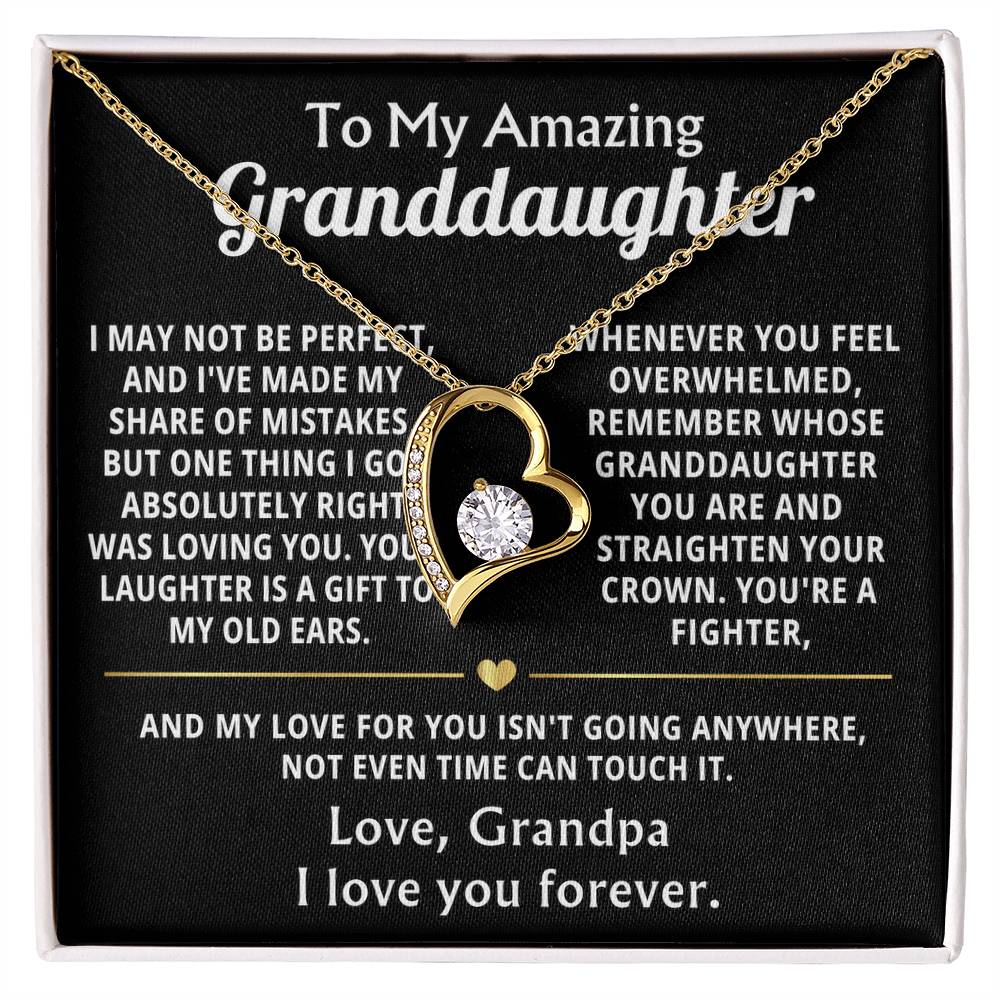 To My Amazing Granddaughter, Loving you was my best decision.