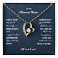 Chosen Mom Heart Necklace Gift-[Heartfelt Family Gift]