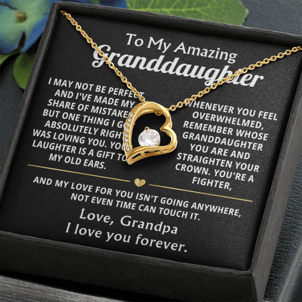 To My Amazing Granddaughter, Loving you was my best decision.