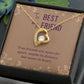 To My Best Friend-True friends are never far Heart Necklace Gift-[Heartfelt Family Gift]