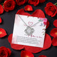 To my Mother in Law Rotating Rose Box and Love Knot Necklace