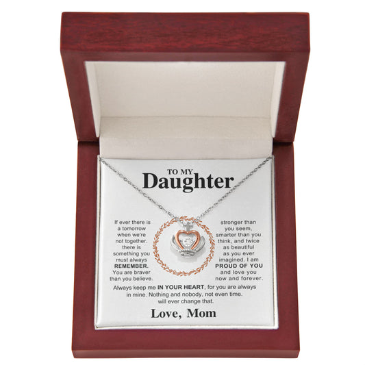 Daughter from mom Crown Necklace