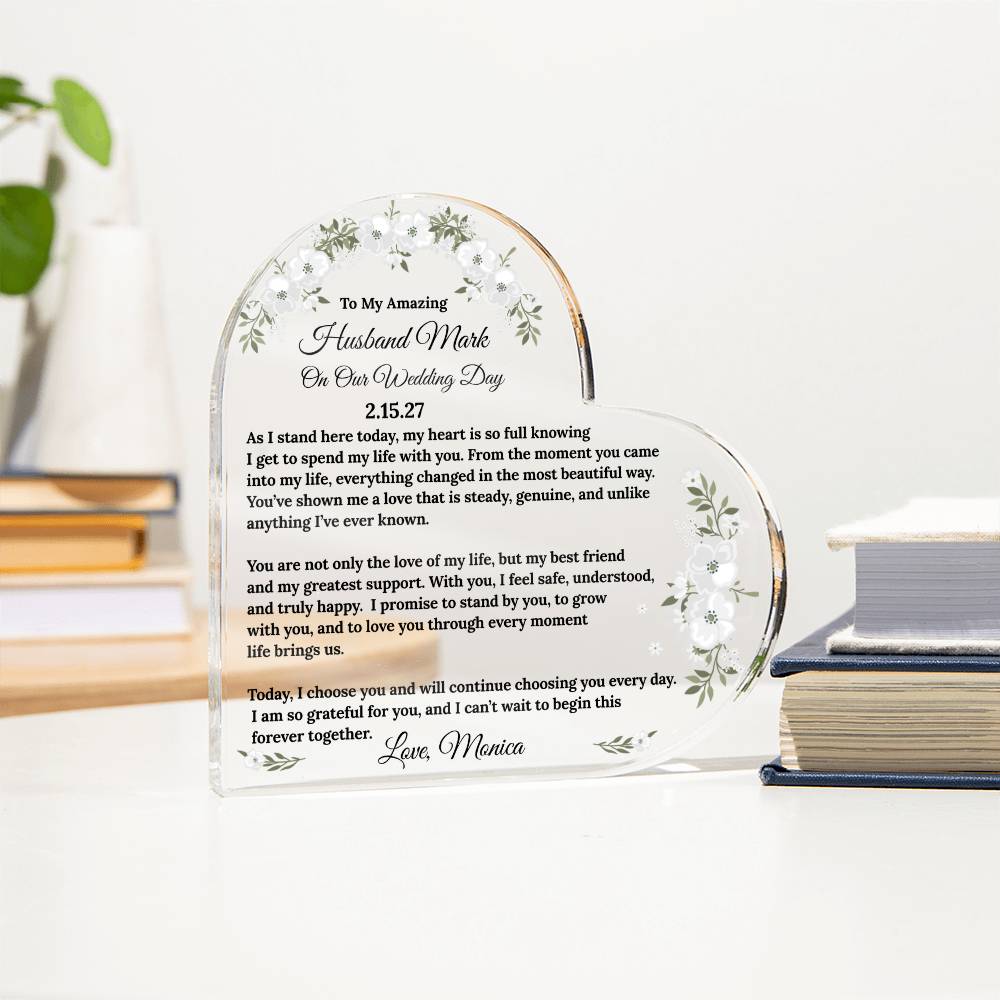 To My Husband On My Wedding Day Acrylic Heart Block