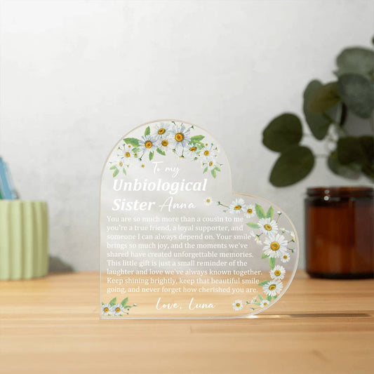 Unbiological Sister Acrylic Heart Plaque