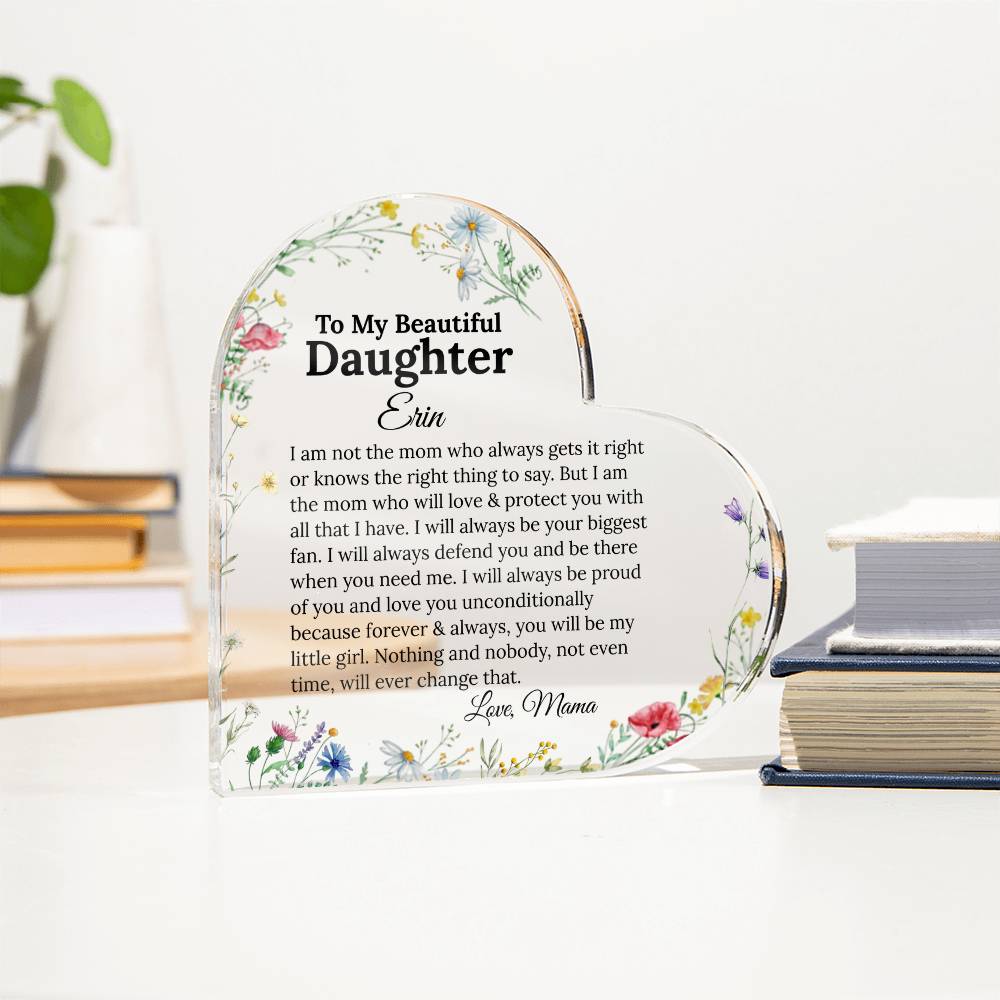 To My Daughter Heart Plaque Gift from mom