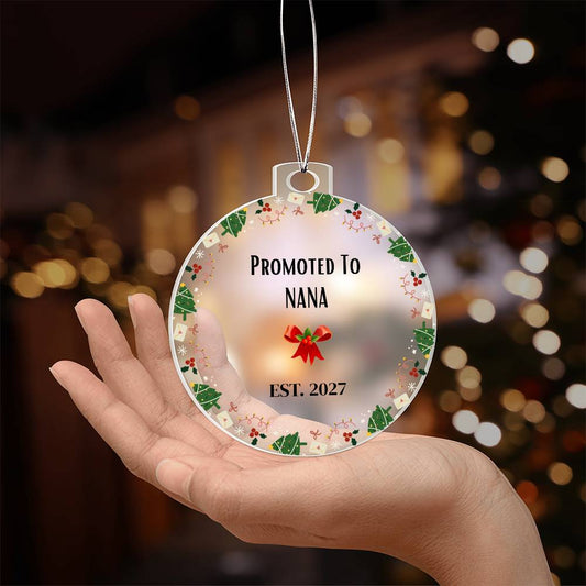 Promoted to Nana Acrylic Round Christmas Ornament