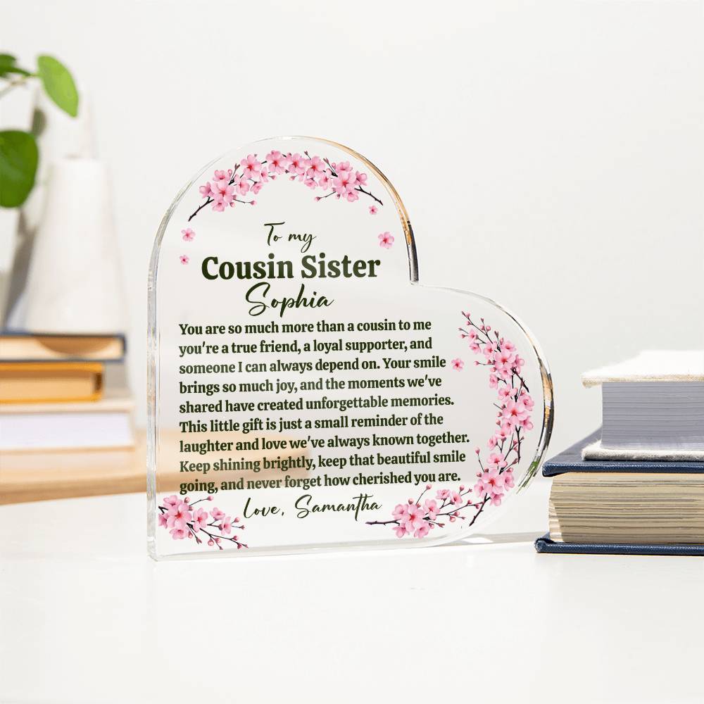 Cousin Sister Acrylic Heart Plaque