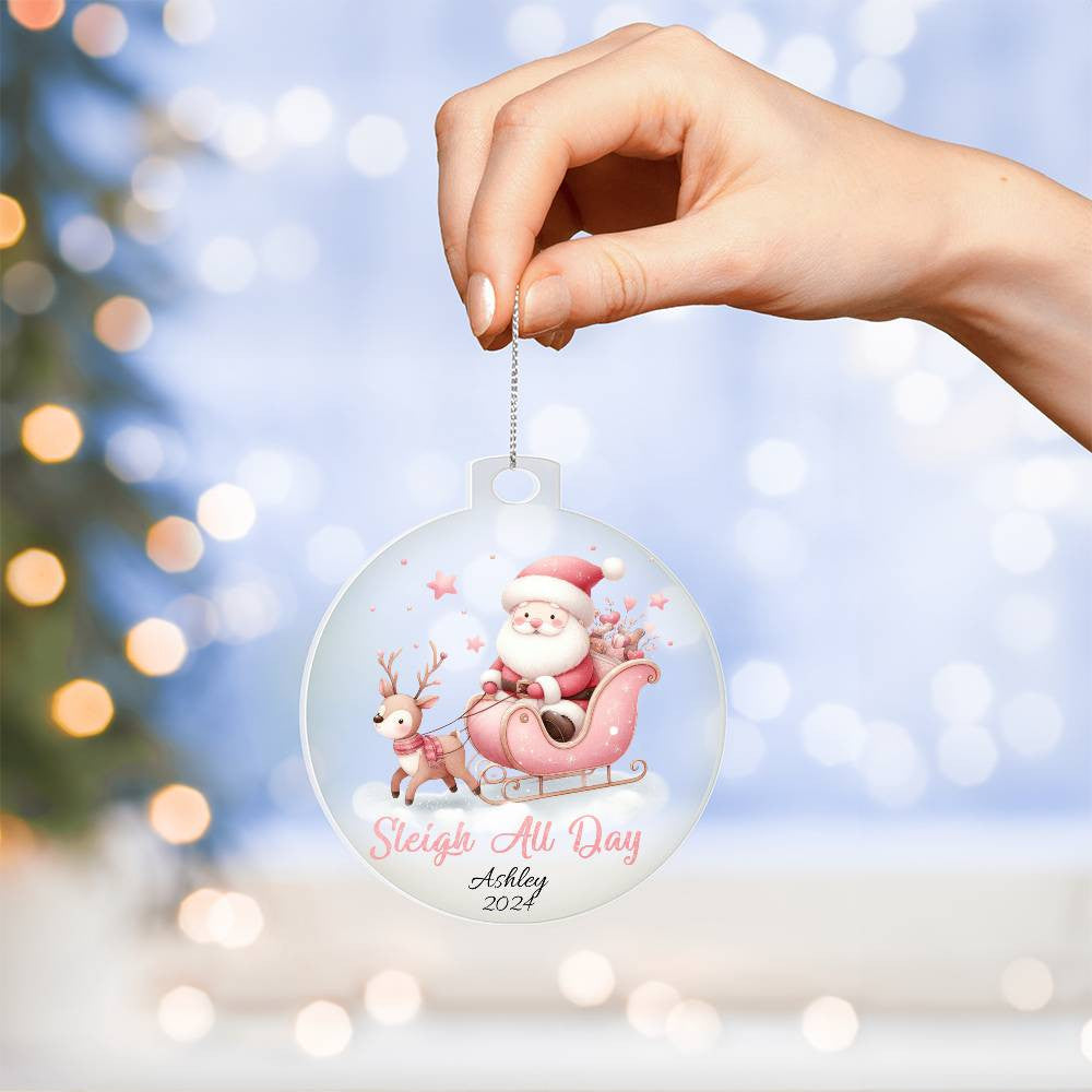 Pink Sleigh All Day Acrylic Christmas Ornament-[Heartfelt Family Gift]