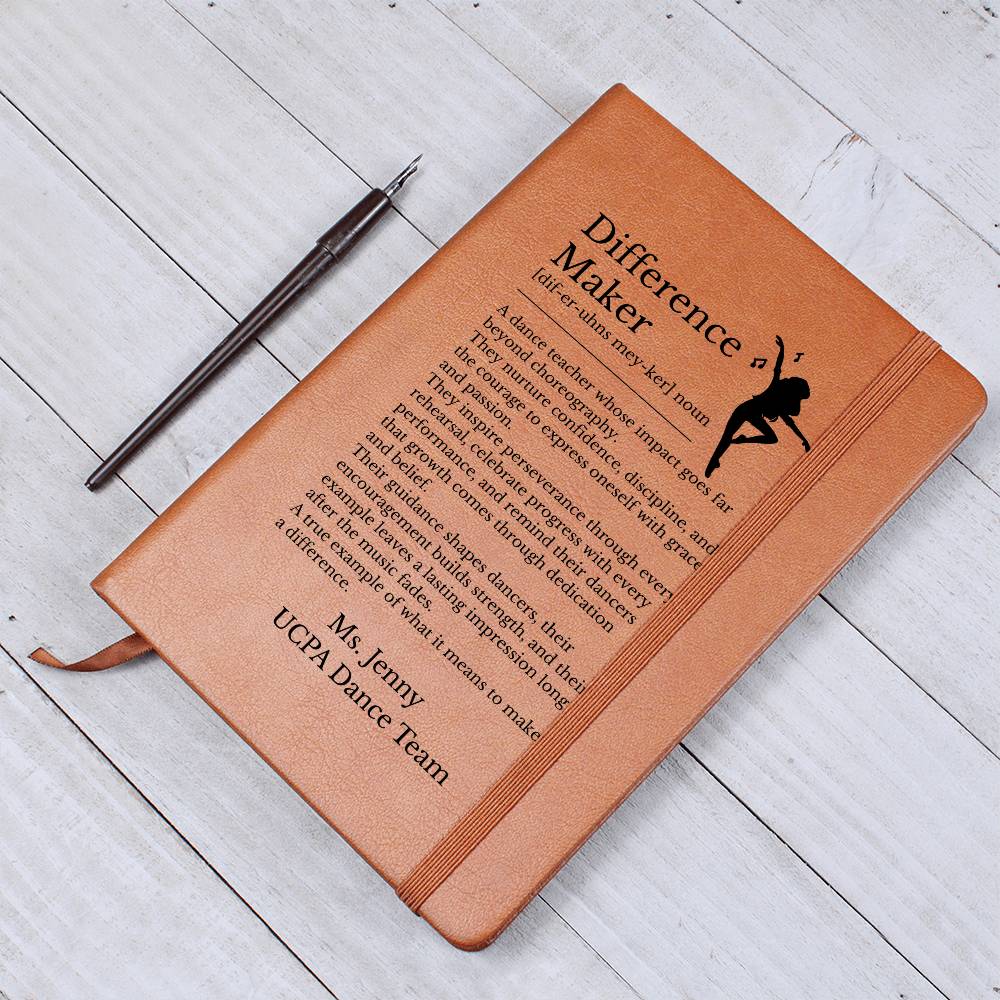 Difference Maker Dance Teacher Journal, Vegan Leather Notebook, Dance Instructor Gift, Custom Journal with Inspirational Quote, Teacher Appreciation