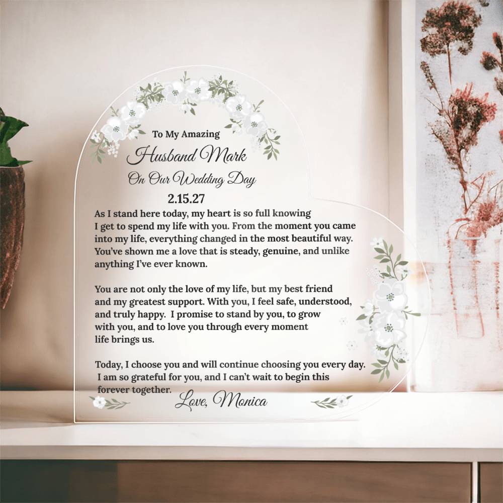To My Husband On My Wedding Day Acrylic Heart Block