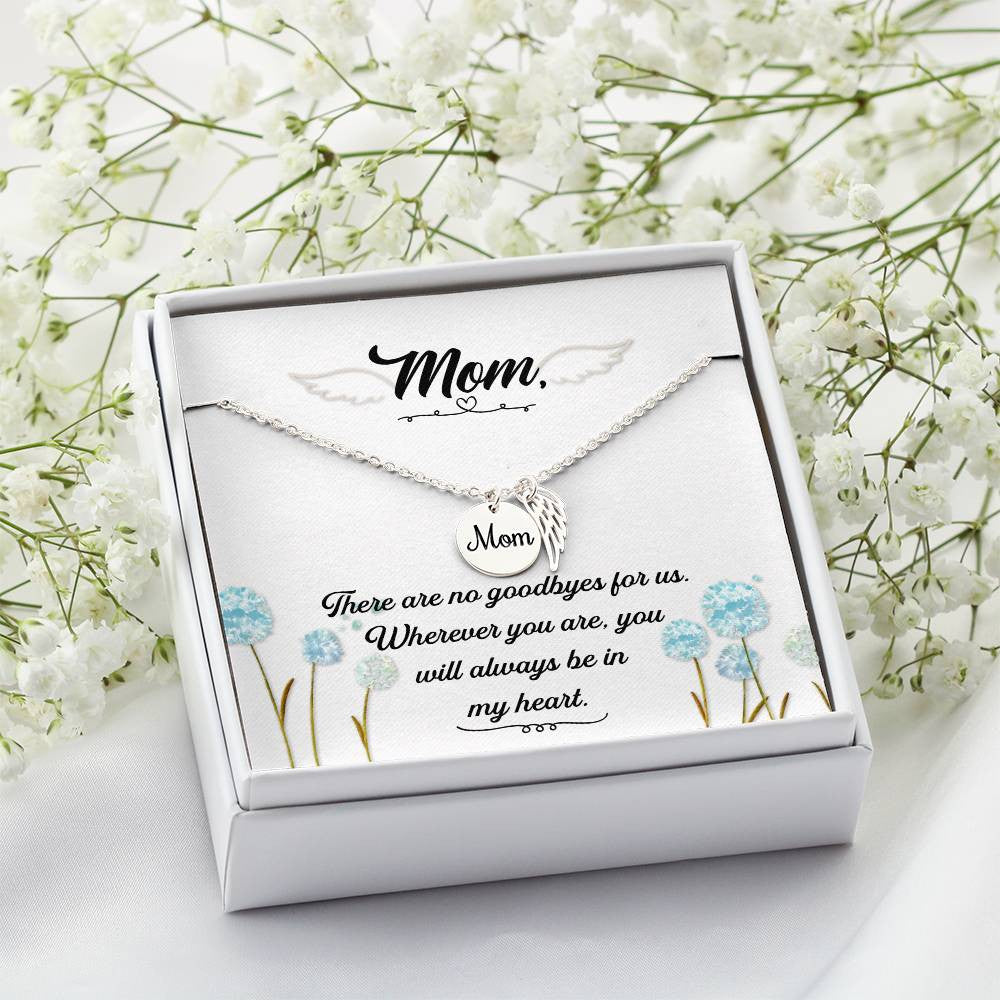 There are no goodbyes(1) Mom Memorial Necklace-[Heartfelt Family Gift]