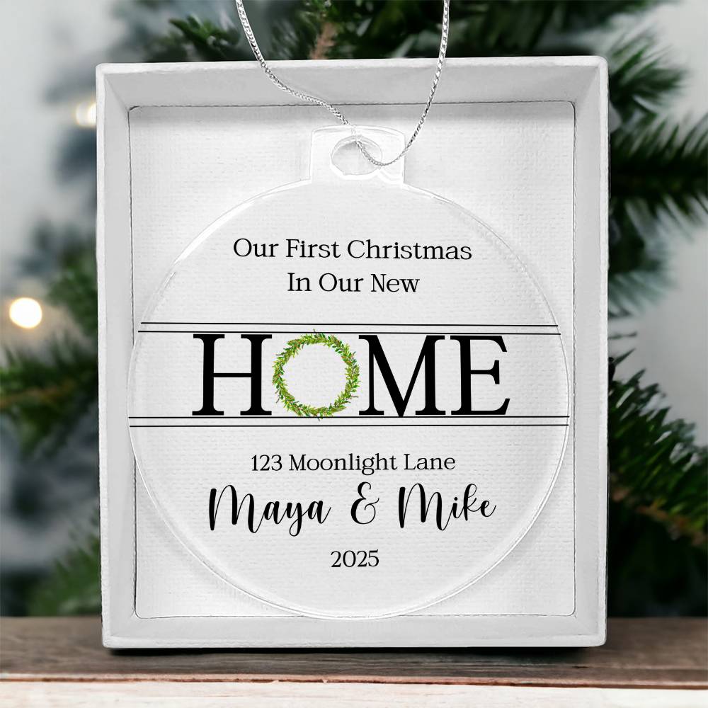 First Christmas in Our New Home Ornament