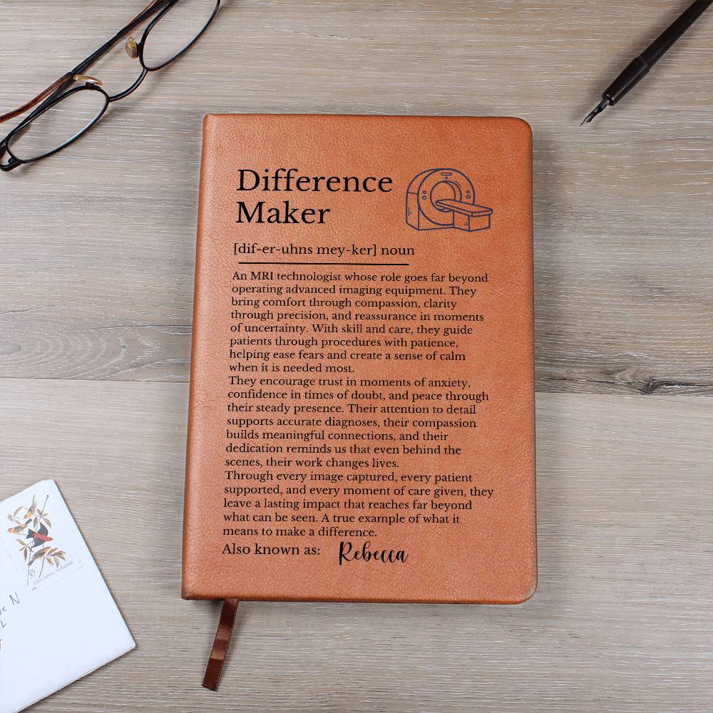Personalized MRI Technologist Journal, Vegan Leather Notebook, Custom Gift for Medical Professionals, Difference Maker Journal, Retirement Gifts, Rad Tech Graduation