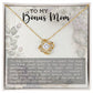Bonus Mom Stepmom Love Knot Necklace-[Heartfelt Family Gift]