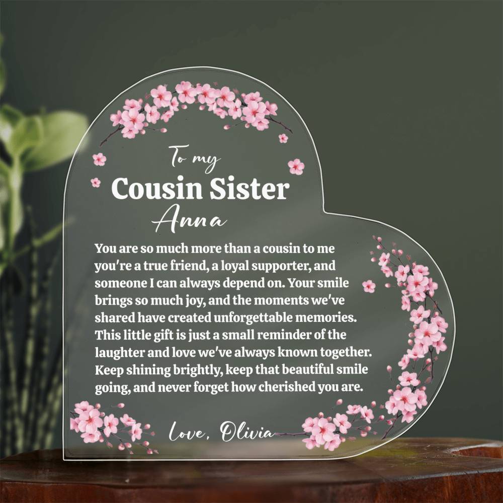 Cousin Sister Acrylic Heart Plaque