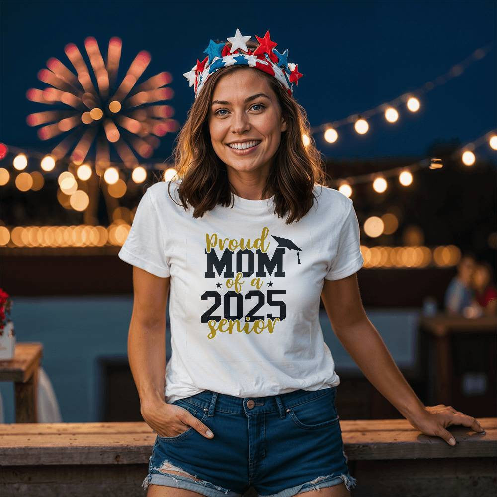 Proud Mom of a 2025 Graduate  T-Shirt-[Heartfelt Family Gift]
