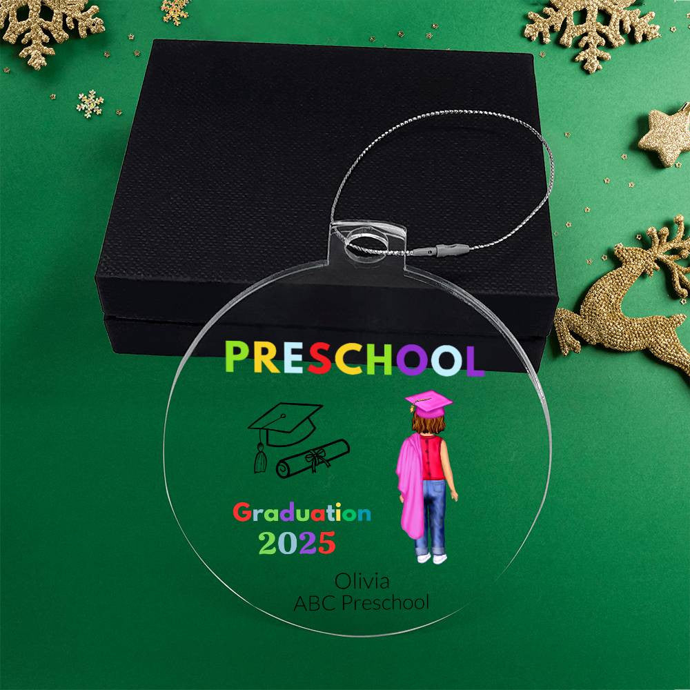 Preschool Graduation 2025 Ornament-[Heartfelt Family Gift]