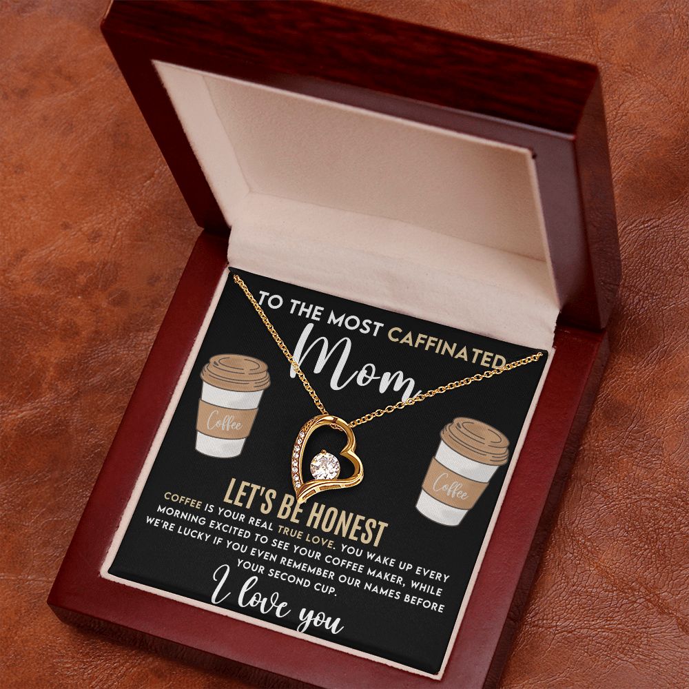 Caffeinated Mom -Forever Love Heart Necklace-[Heartfelt Family Gift]