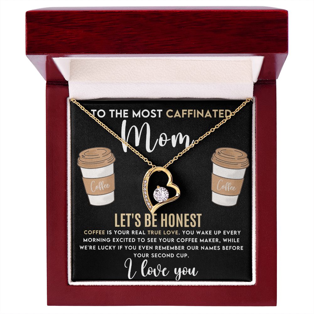 Caffeinated Mom -Forever Love Heart Necklace-[Heartfelt Family Gift]