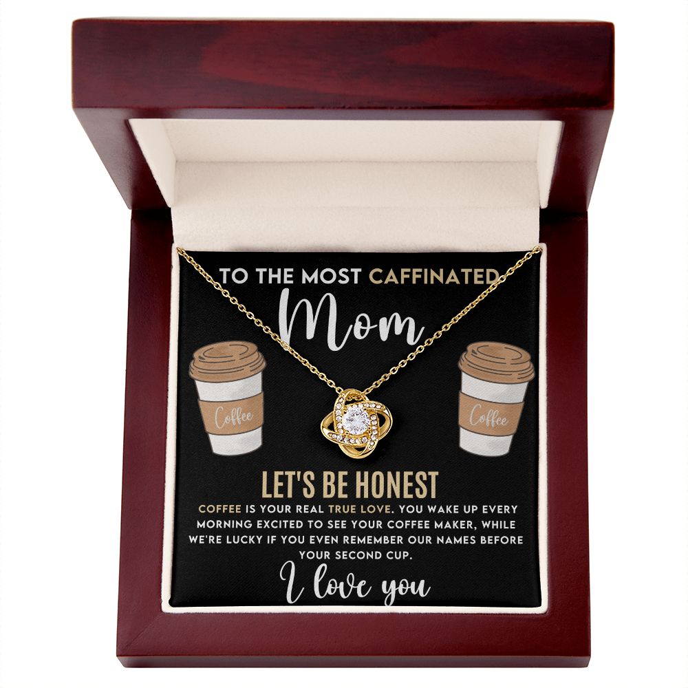 Caffeinated Mom Love  Knot Necklace-[Heartfelt Family Gift]