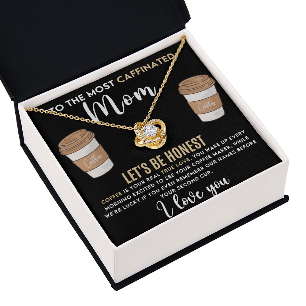 Caffeinated Mom Love  Knot Necklace-[Heartfelt Family Gift]