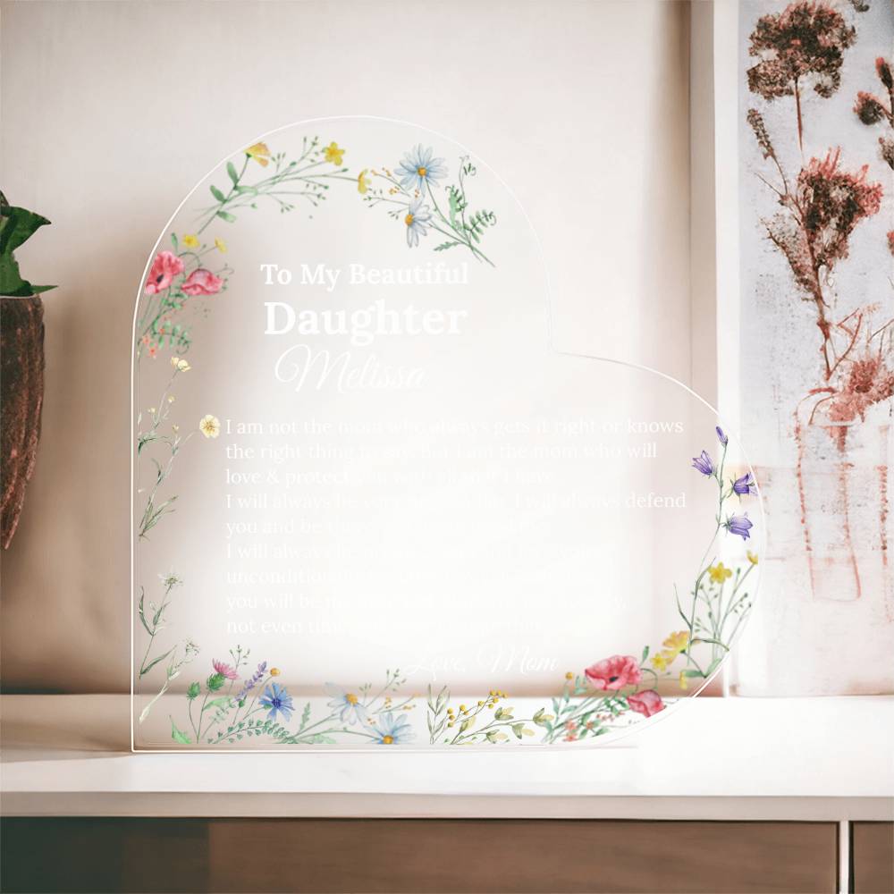 To My Daughter Heart Plaque Gift from mom