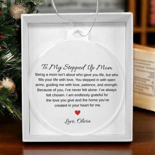 Stepped Up Mom Acrylic Ornament Plaque