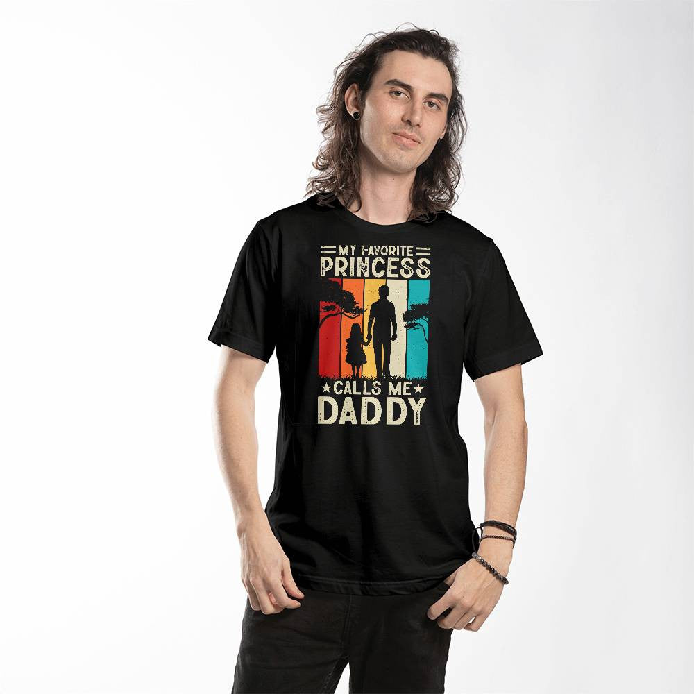 My Favorite Princess Calls Me Daddy-[Heartfelt Family Gift]