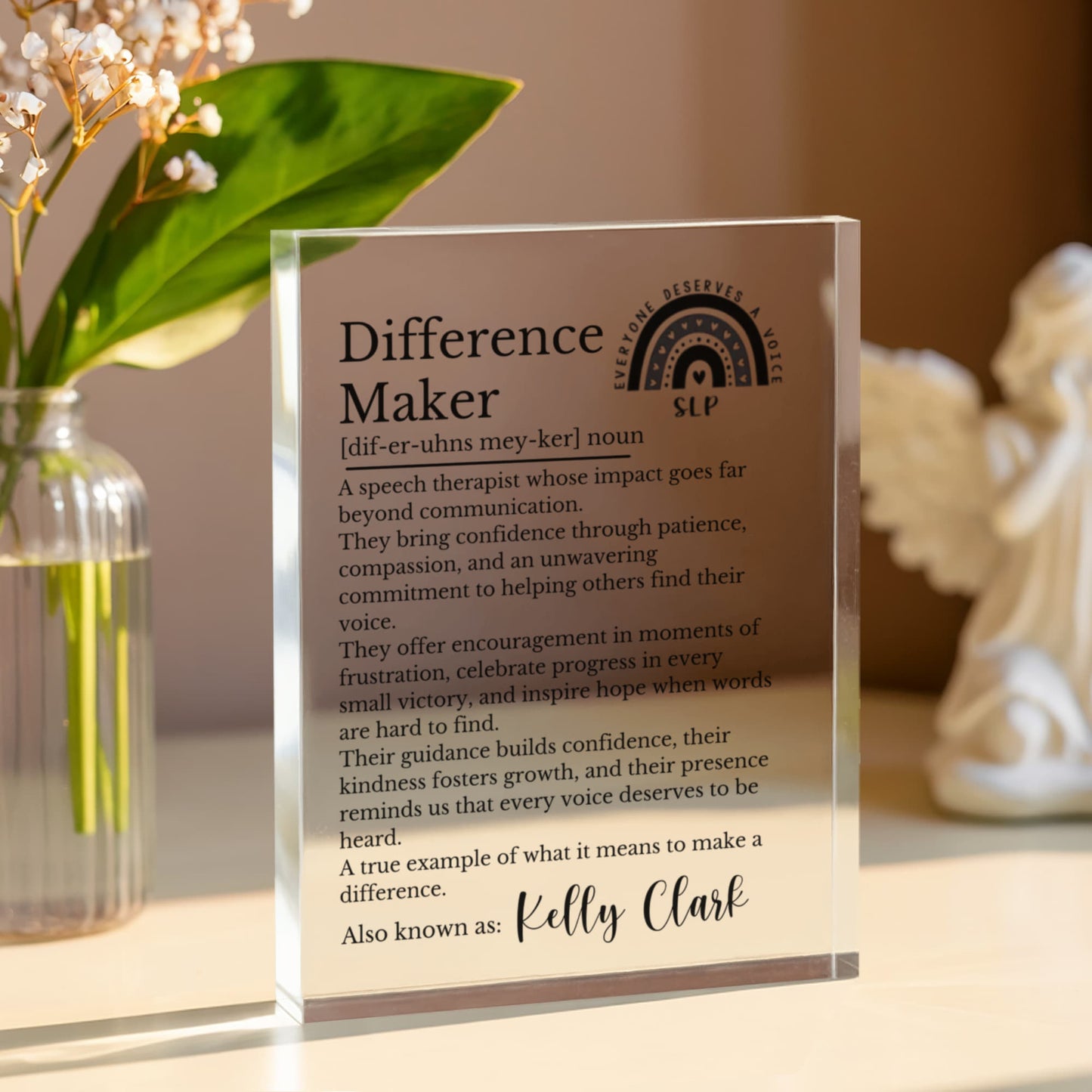 Speech Language Therapist Difference Maker Plaque