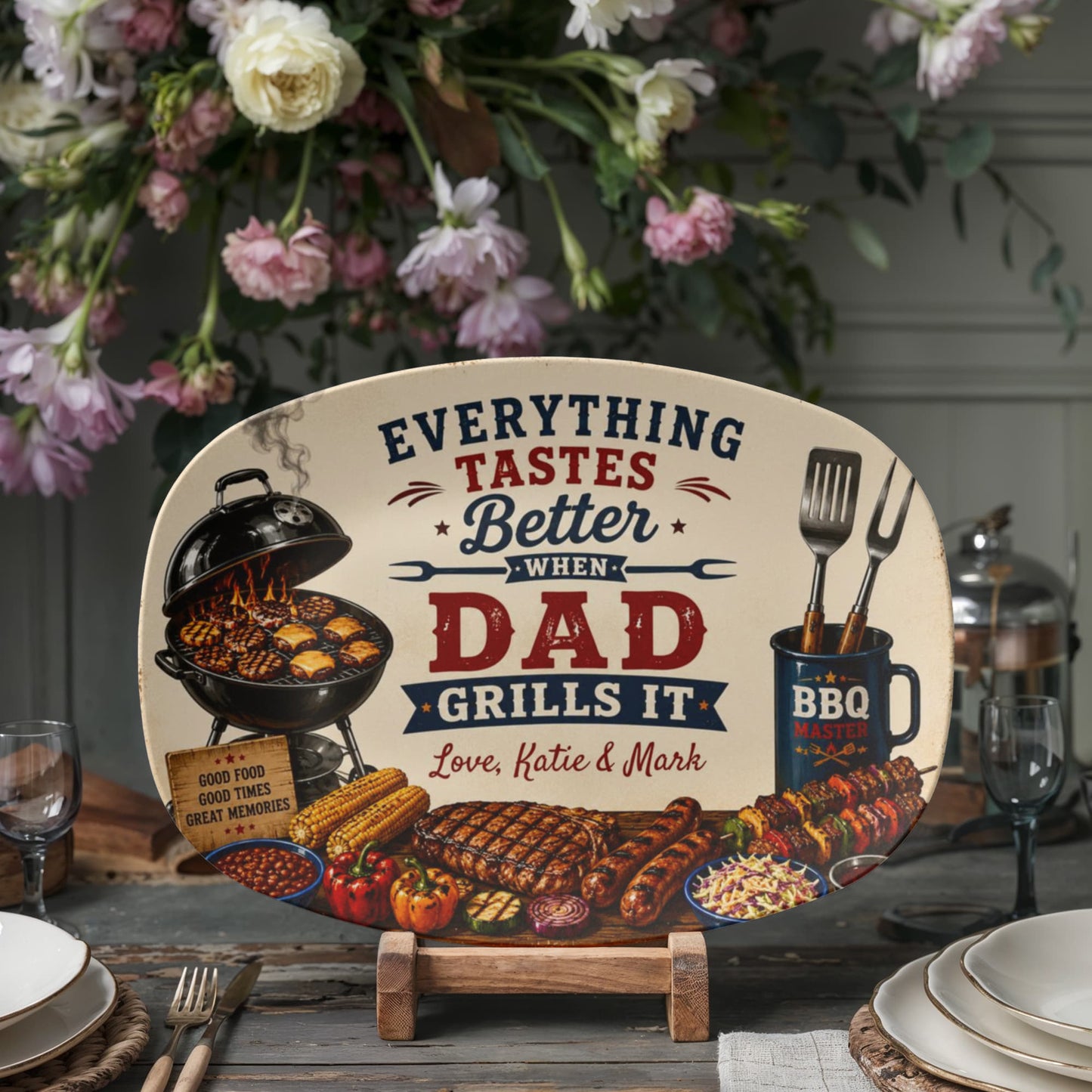 Everything Tastes Better When Dad Grills It BBQ Plate