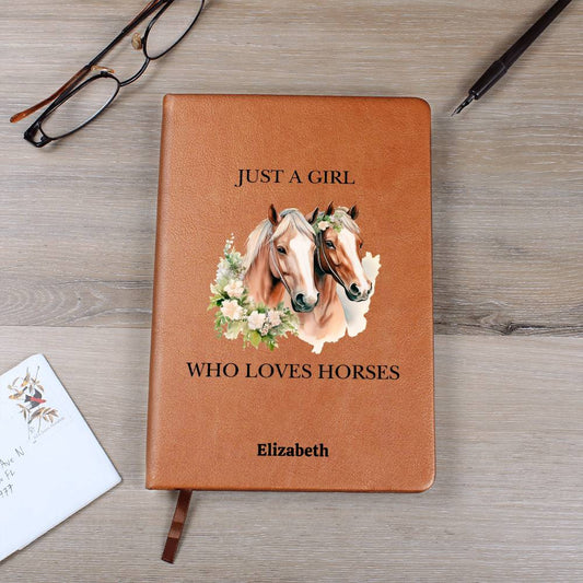 Just a Girl Who Loves Horses Personalized Journal-[Heartfelt Family Gift]