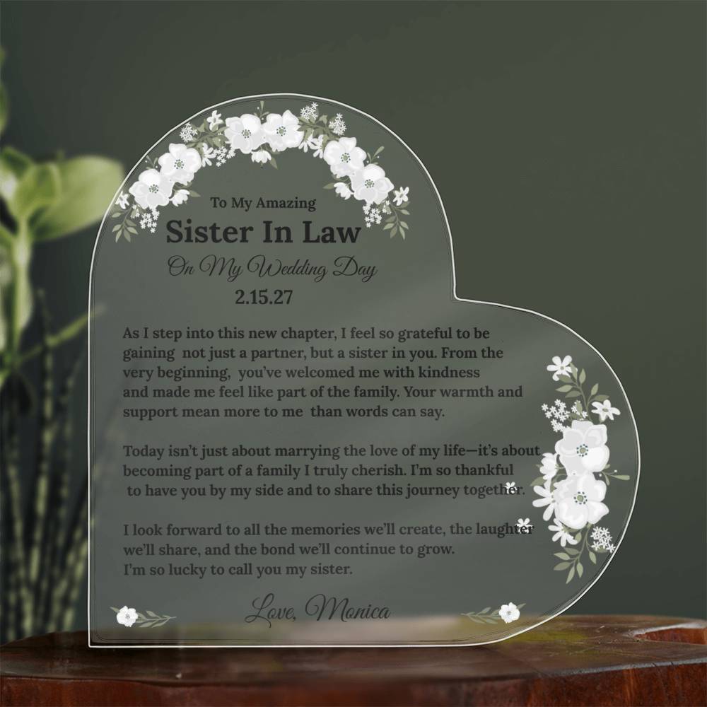 To My Sister In Law On My Wedding Day Acrylic Heart Block